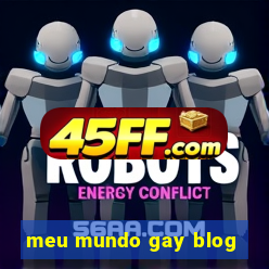 meu mundo gay blog